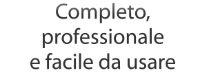 Completo, professionale e facile da uare